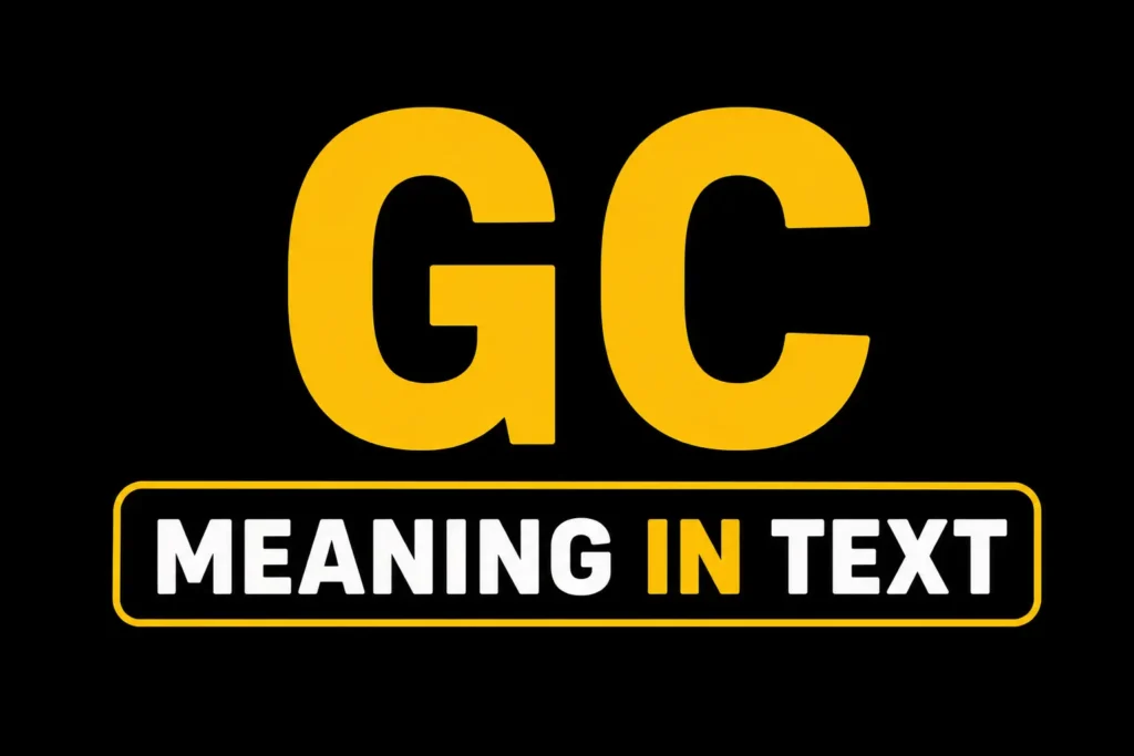 GC Meaning in Text
