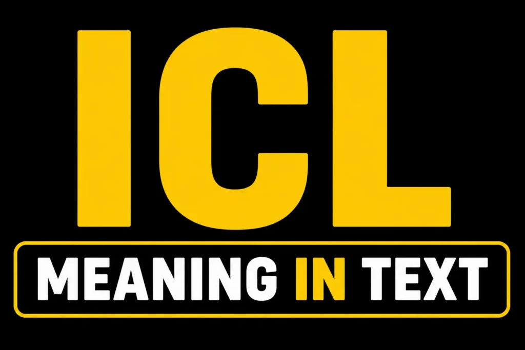 ICL Meaning in Text