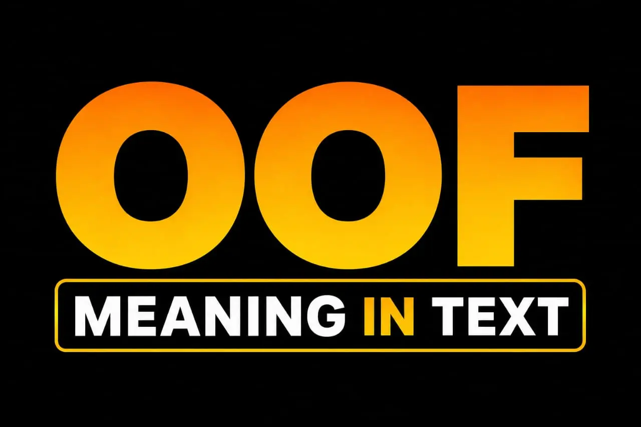 OOF Meaning in Text