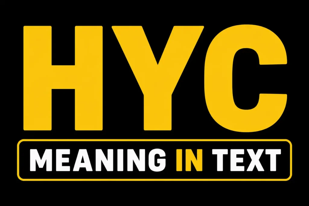 HYC Meaning in Text