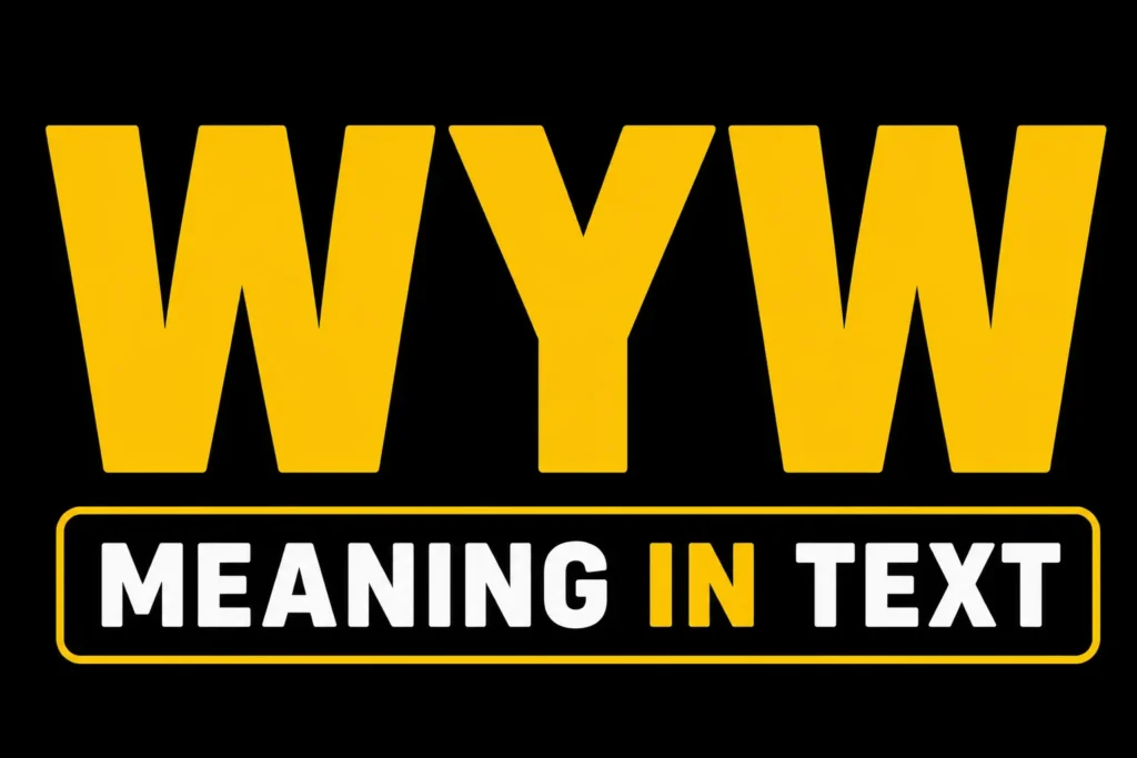 WYW Meaning in Text