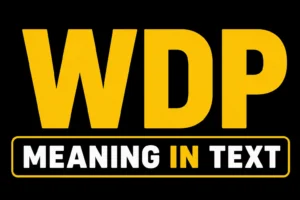 WDP Meaning in Text