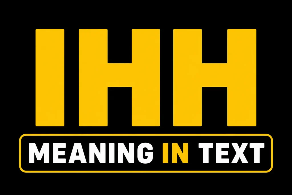 IHH Meaning in Text
