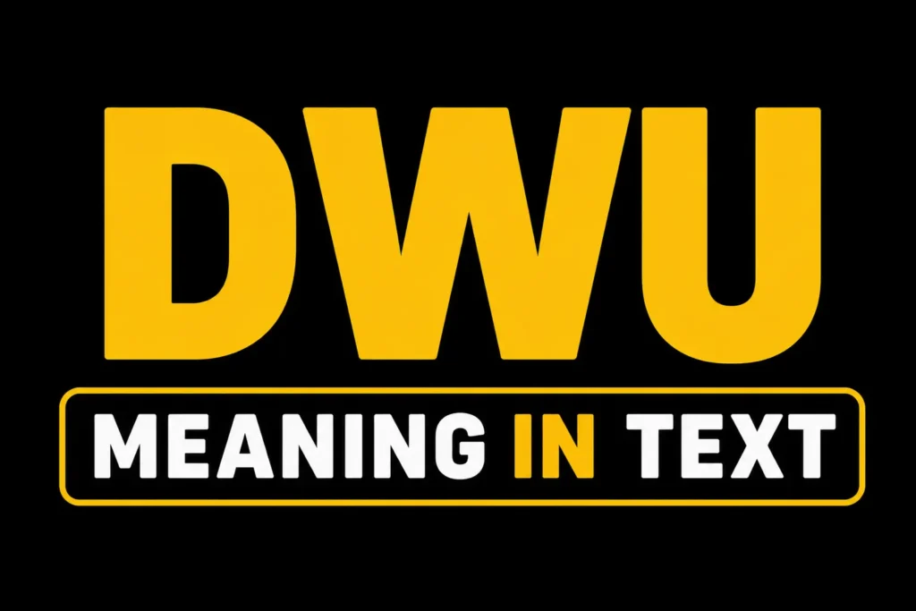 DWU Meaning in Text