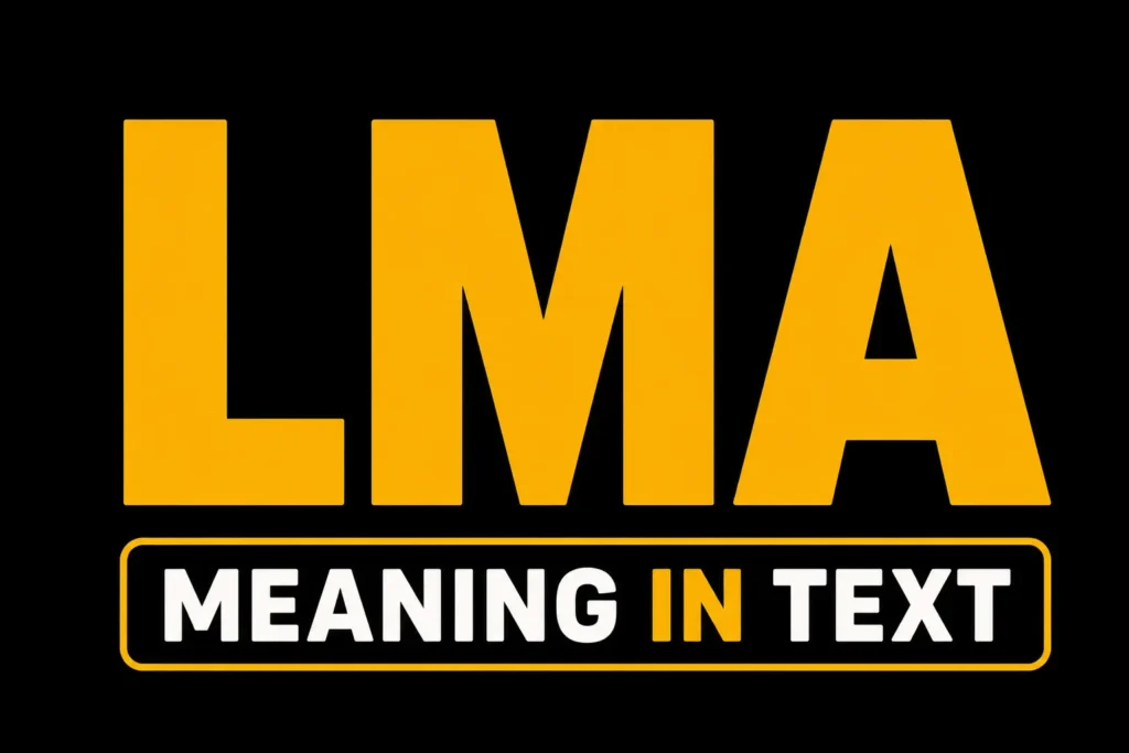 LMA Meaning in Text