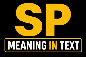 SP Meaning in Text