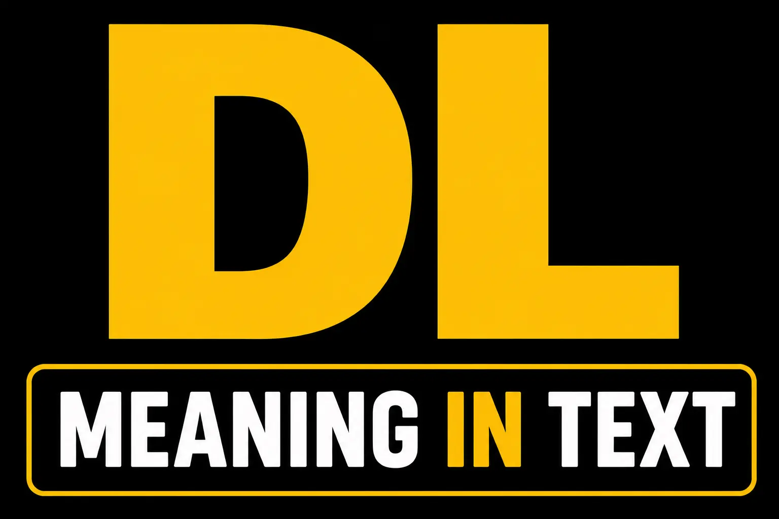 DL Meaning in Text