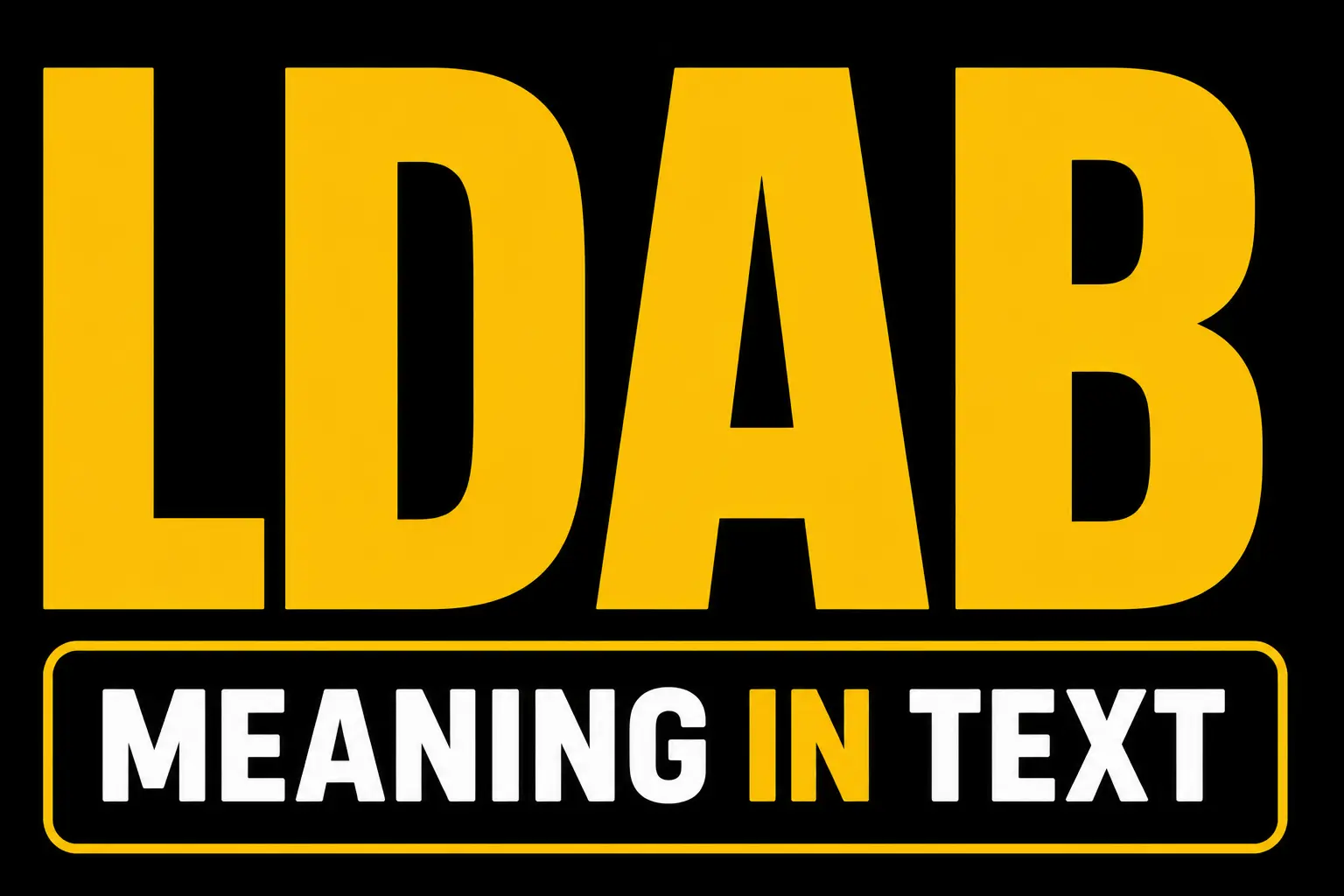 LDAB Meaning in Text