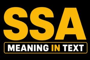 SSA Meaning in Text