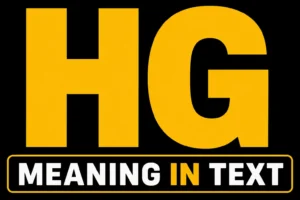 HG Meaning in Text