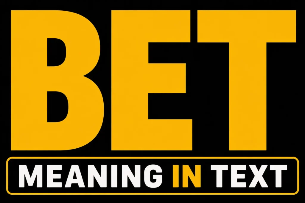 Bet Meaning in Text
