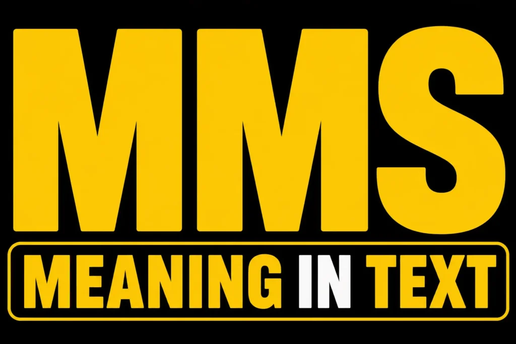 MMS Meaning in Text