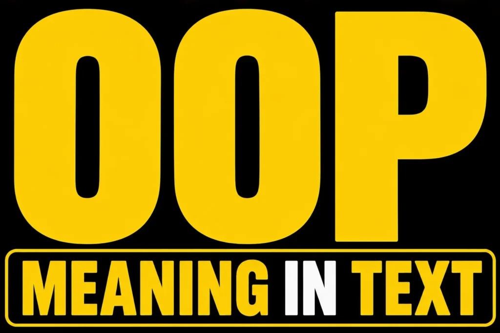 Oop Meaning in Text