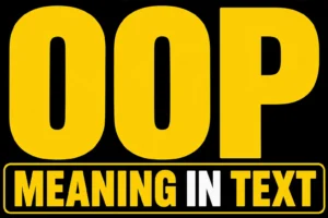Oop Meaning in Text