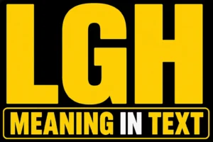 LGH Meaning in Text