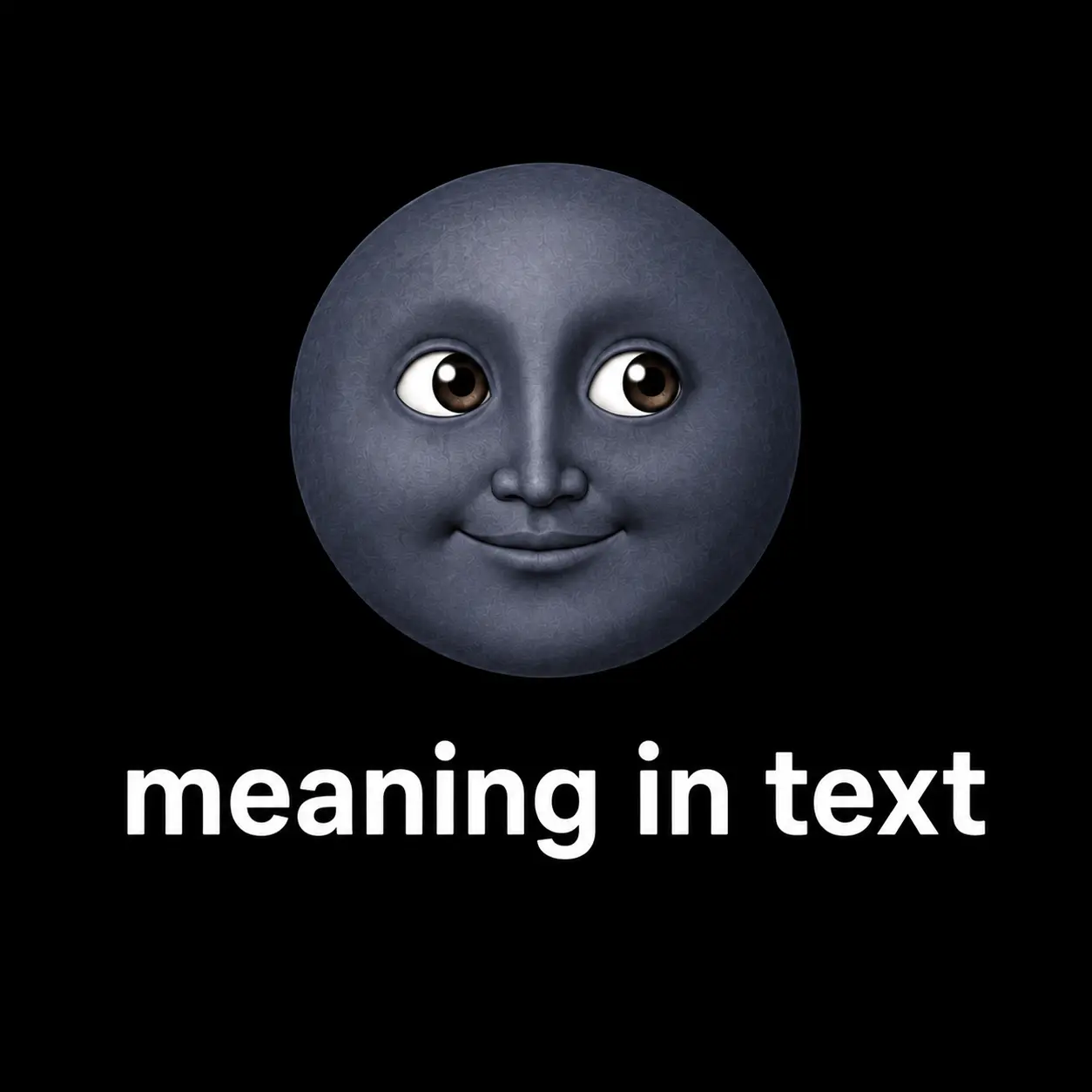 🌚 Meaning in Text