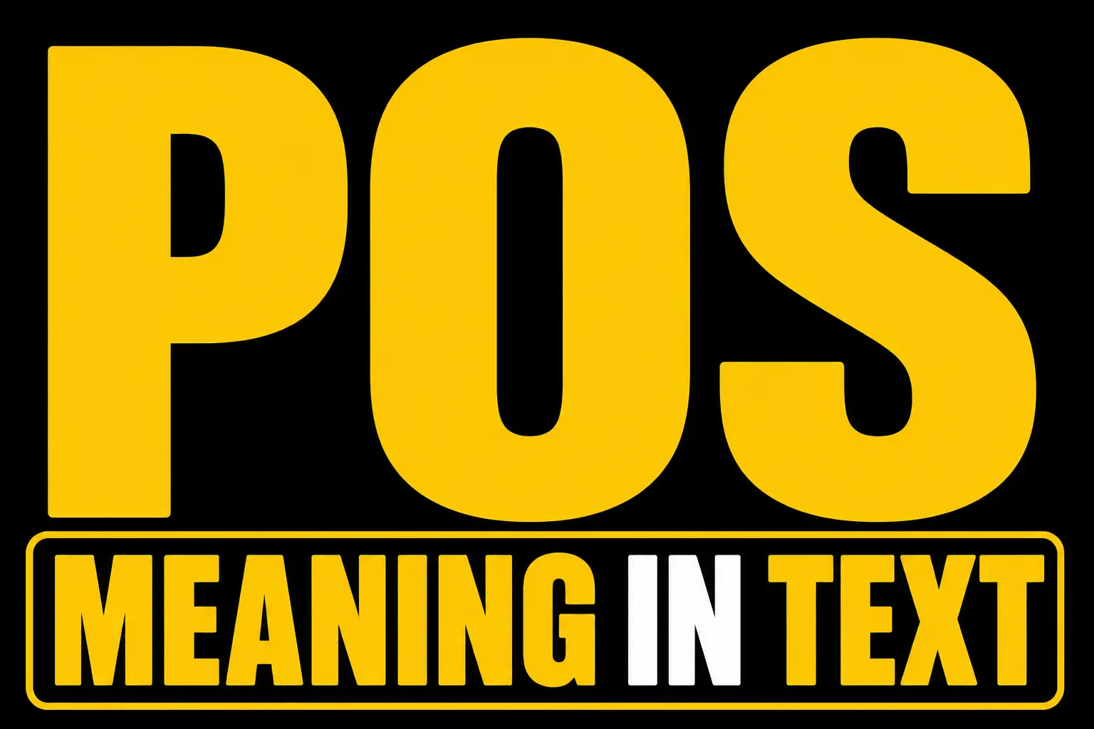 POS Meaning in Text