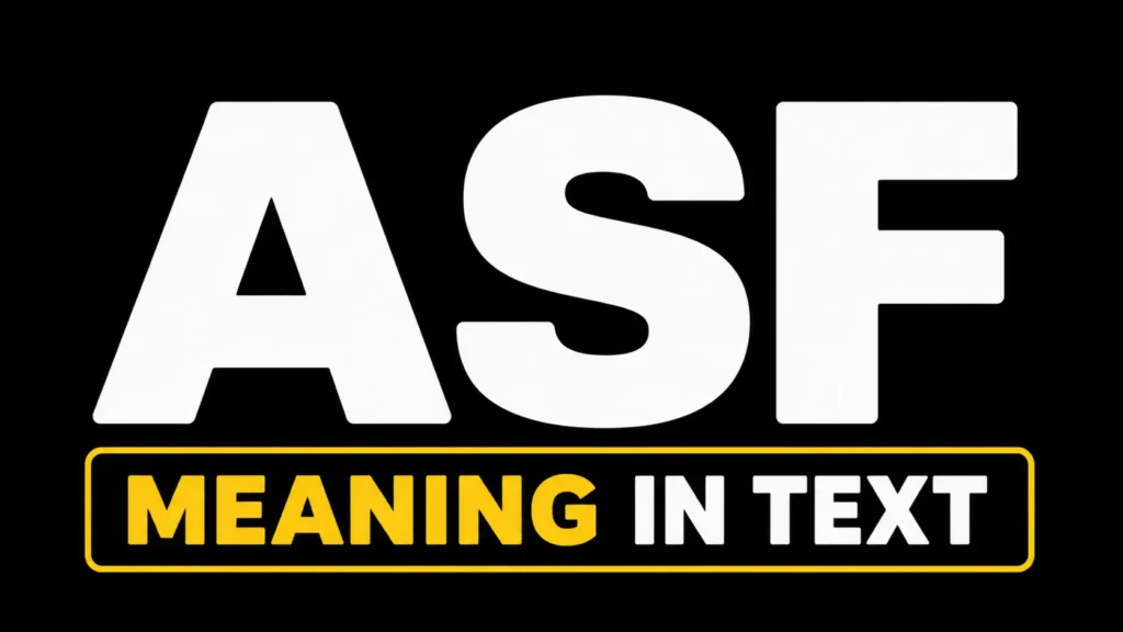 ASF Meaning in Text