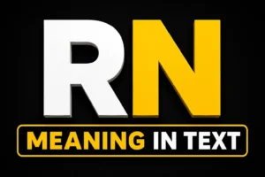 RN Meaning in Text