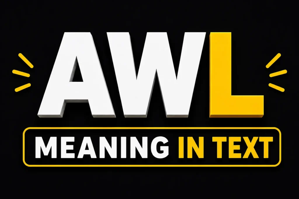 AWL Meaning in Text