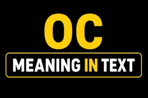 OC Meaning in Text