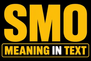 SMO Meaning In Text