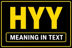 HYY Meaning in Text