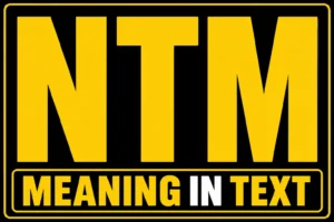 NTM Meaning in Text