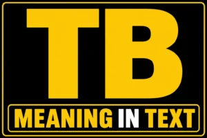 TB Meaning in Text