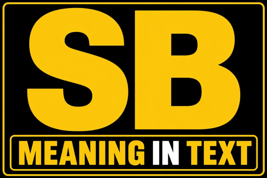 SB Meaning in Text
