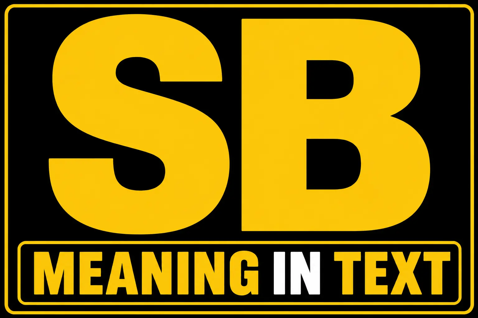 SB Meaning in Text