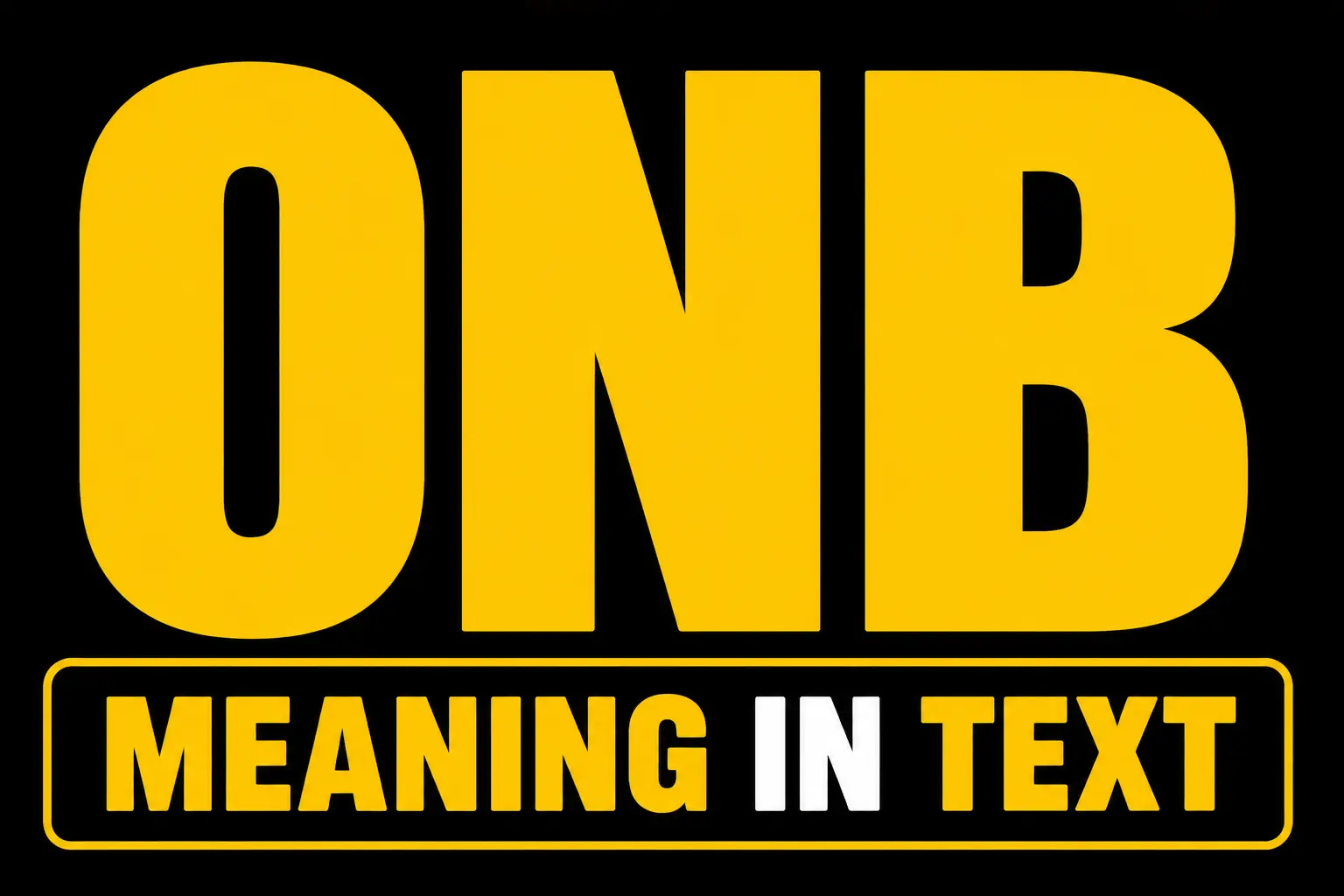 ONB Meaning in Text