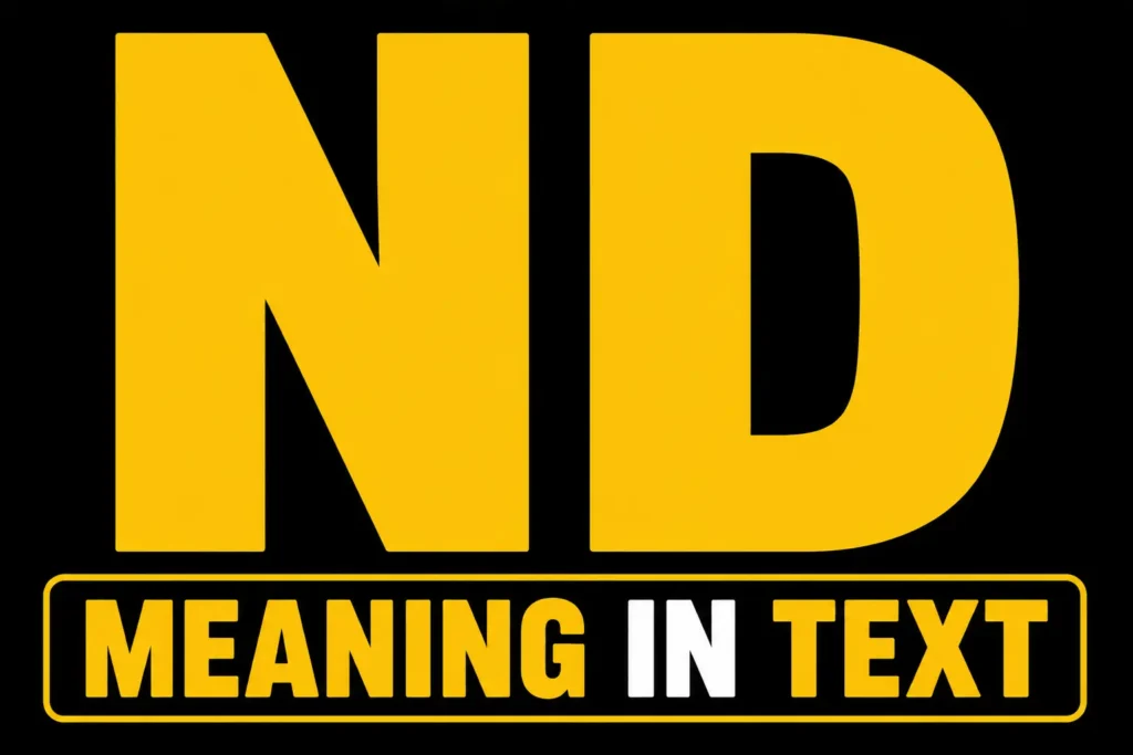 ND Meaning in Text