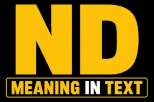 ND Meaning in Text