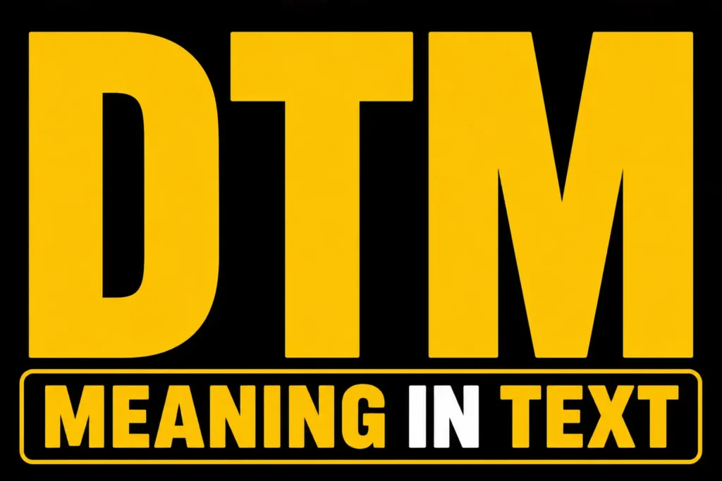 DTM Meaning in Text
