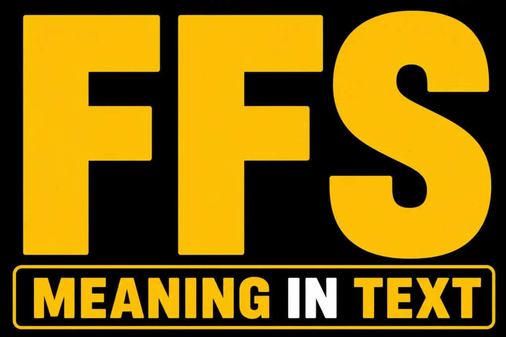 FFS Meaning in Text