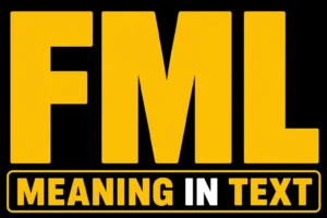 FML Meaning in Text