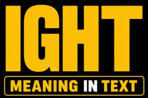 Ight Meaning in Text