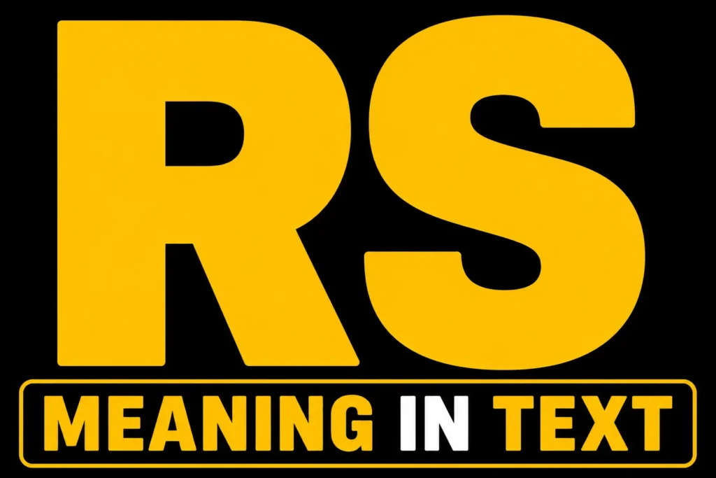 RS Meaning in Text