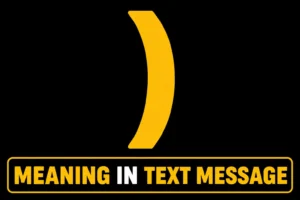) Meaning in Text Message