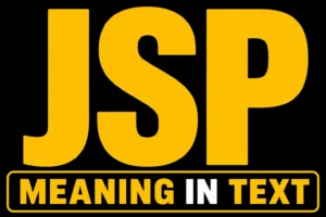JSP Meaning in Text