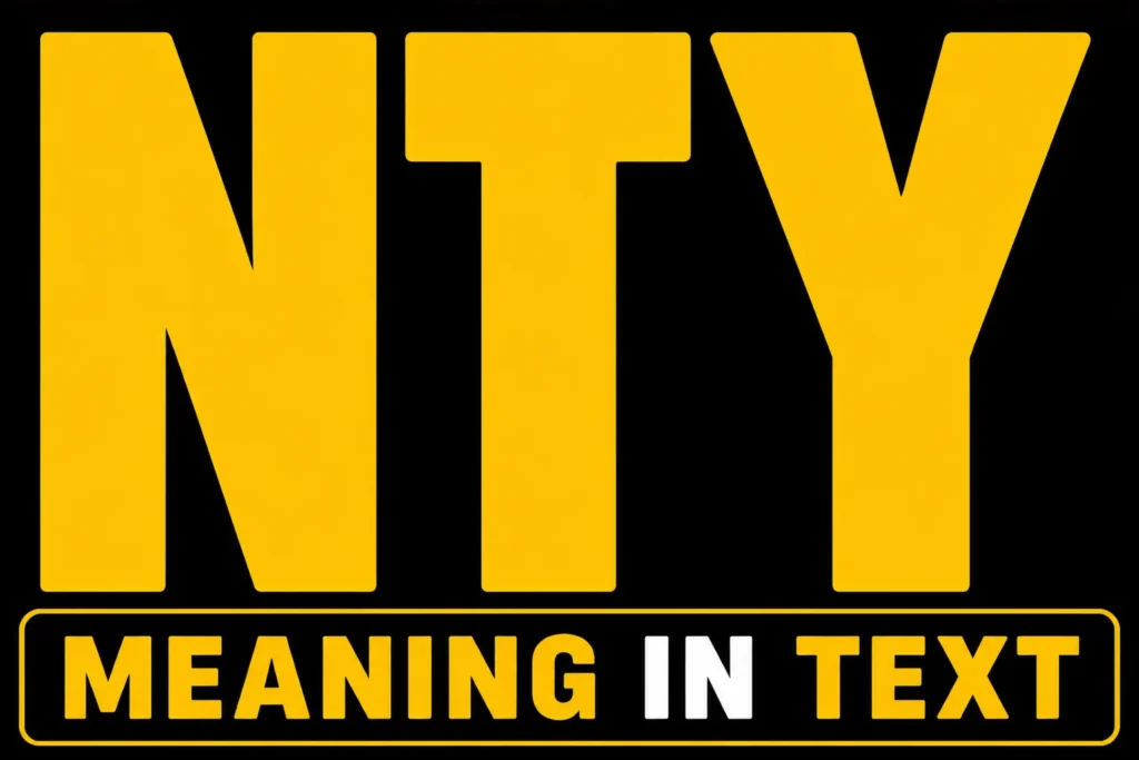 NTY Meaning in Text