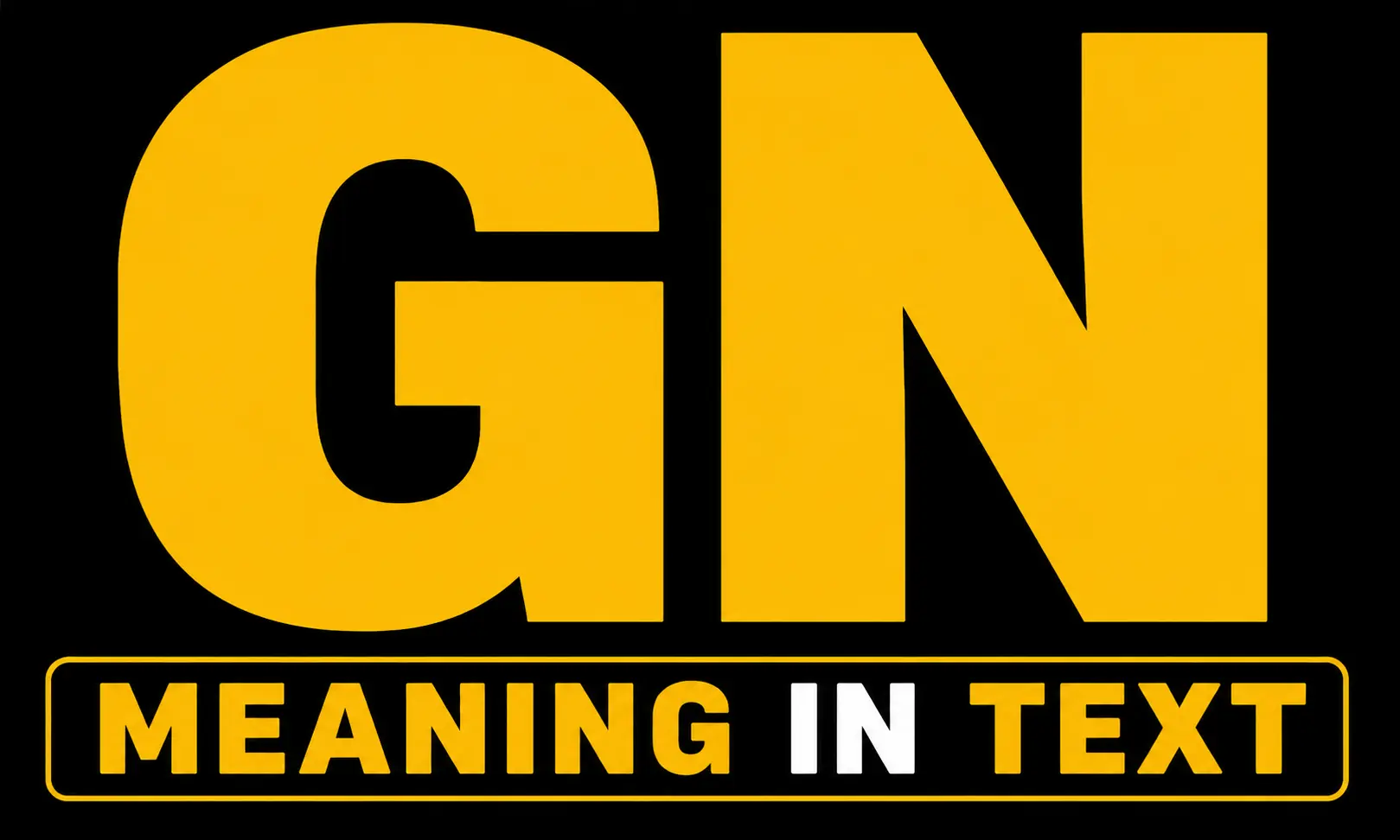GN Meaning in Text