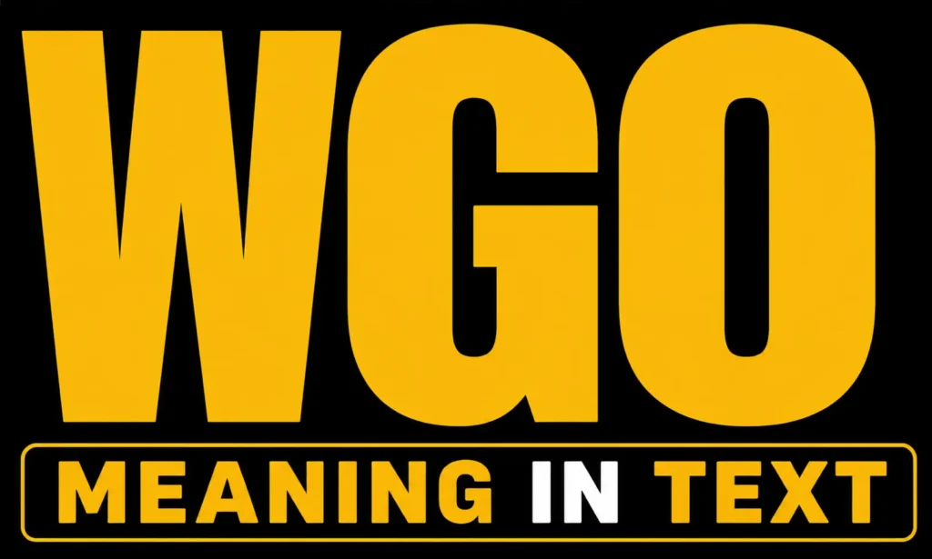 WGO Meaning in Text