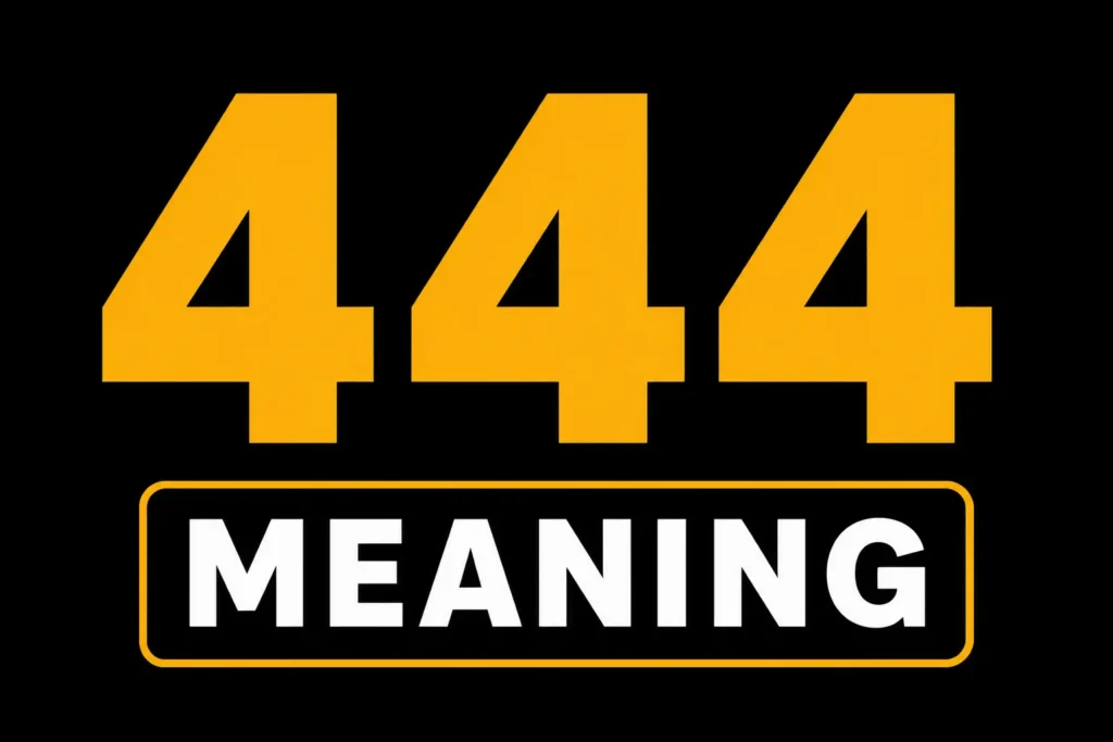 444 Meaning