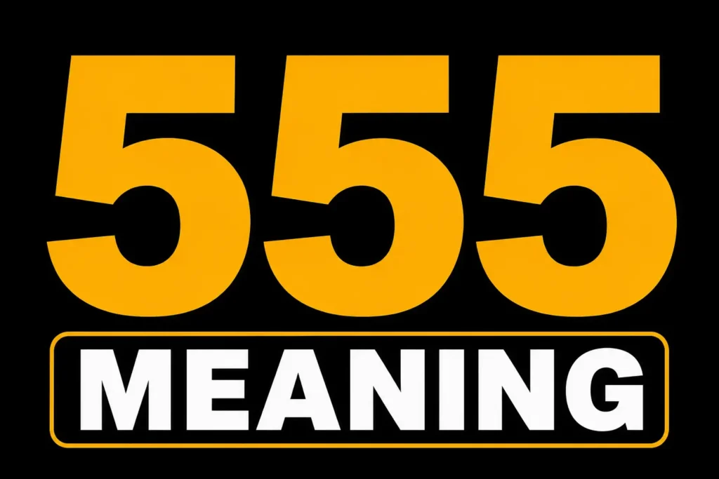 555 Meaning