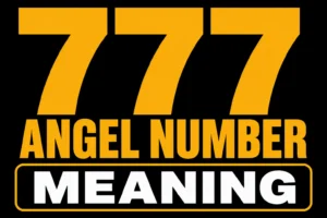 777 Angel Number Meaning