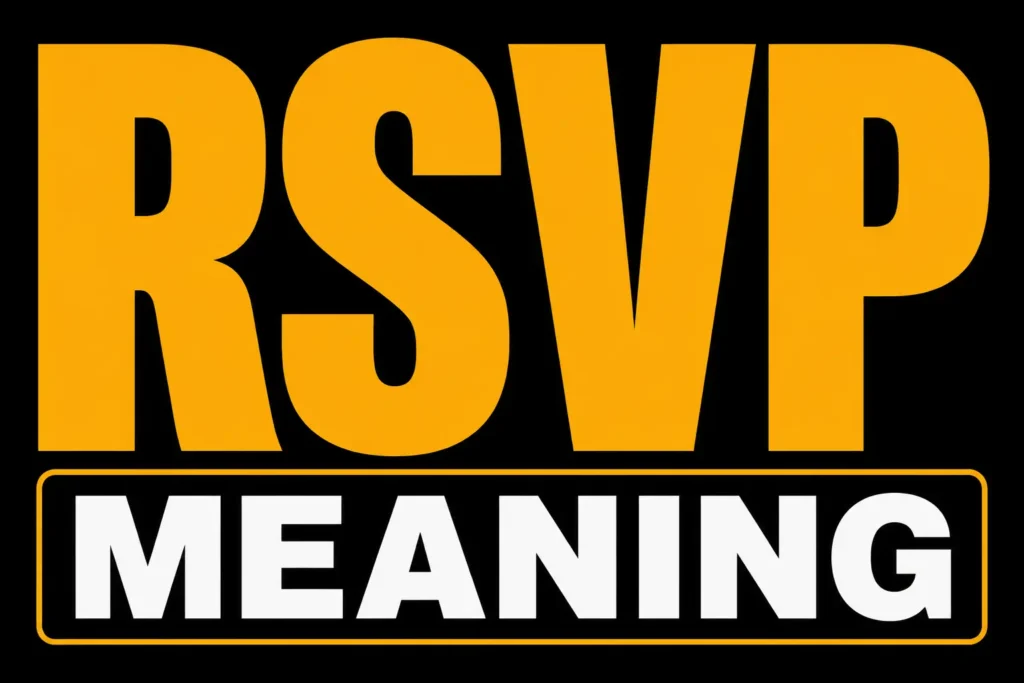 RSVP Meaning