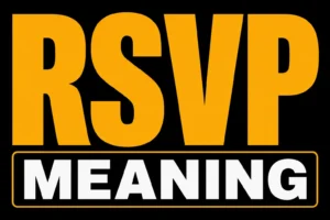 RSVP Meaning