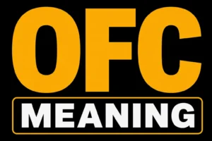 OFC Meaning